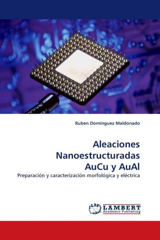 Aleaciones Nanoestructuradas AuCu y AuAl