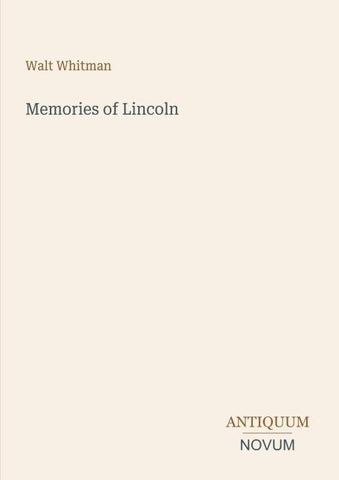 Memories of Lincoln