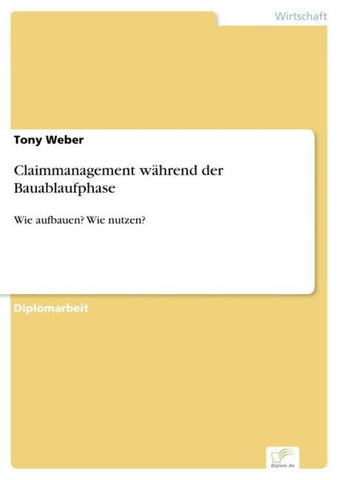 Claimmanagement während der Bauablaufphase