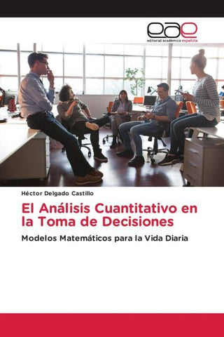 El Análisis Cuantitativo en la Toma de Decisiones