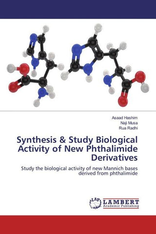 Synthesis & Study Biological Activity of New Phthalimide Derivatives