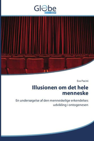 Illusionen om det hele menneske
