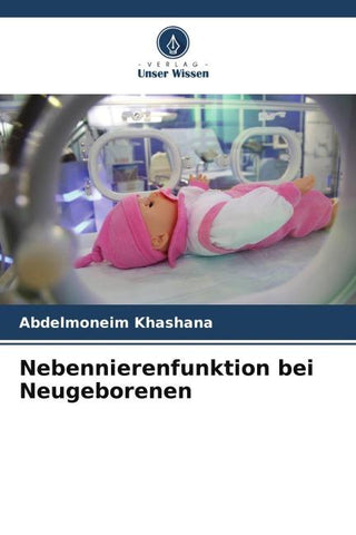 Nebennierenfunktion bei Neugeborenen