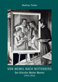 Von Memel nach Wittenberg