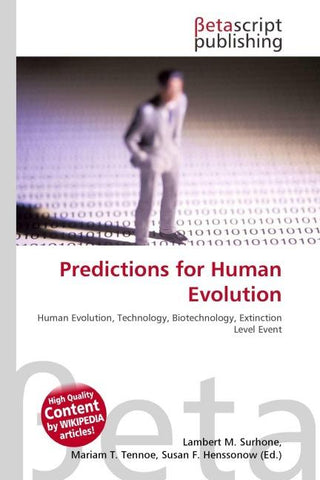 Predictions for Human Evolution