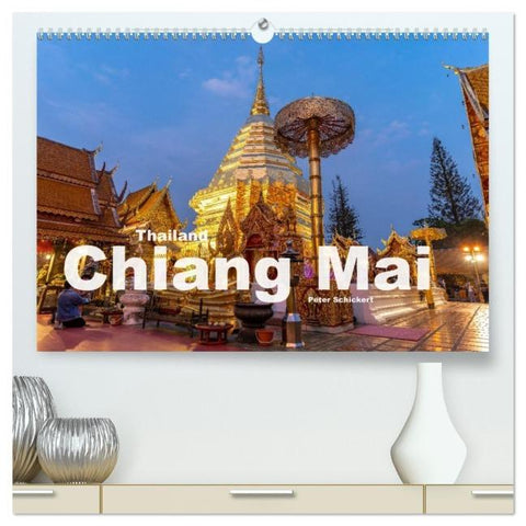 Thailand - Chiang Mai (hochwertiger Premium Wandkalender 2026 DIN A2 quer), Kunstdruck in Hochglanz