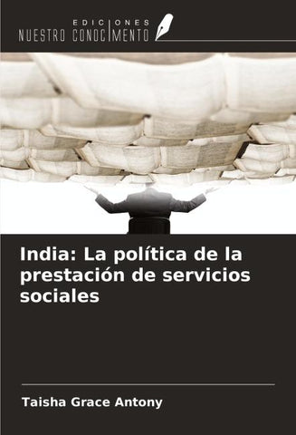 India: La política de la prestación de servicios sociales