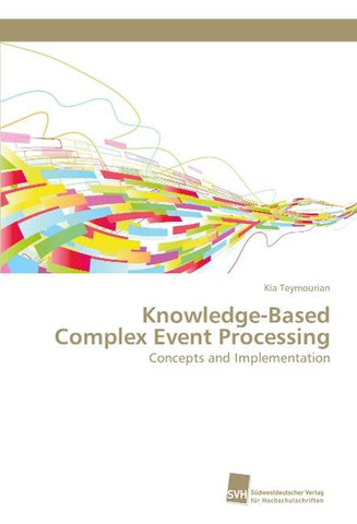 Knowledge-Based Complex Event Processing