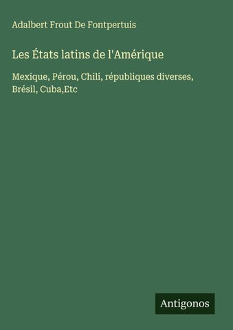 Les États latins de l'Amérique