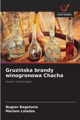 Gruzi¿ska brandy winogronowa Chacha