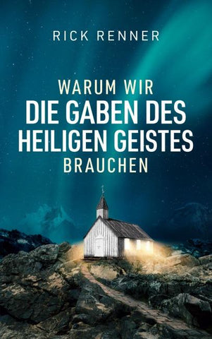 Warum wir die Gaben des Heiligen Geistes brauchen