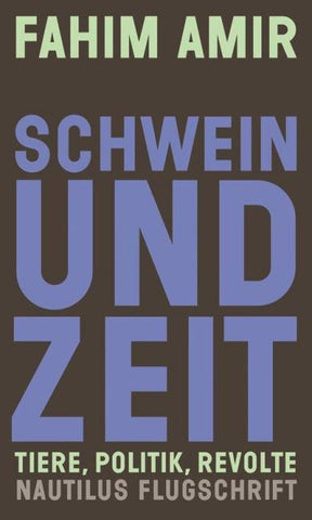 Schwein und Zeit
