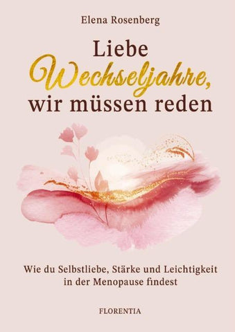 Liebe Wechseljahre, wir müssen reden