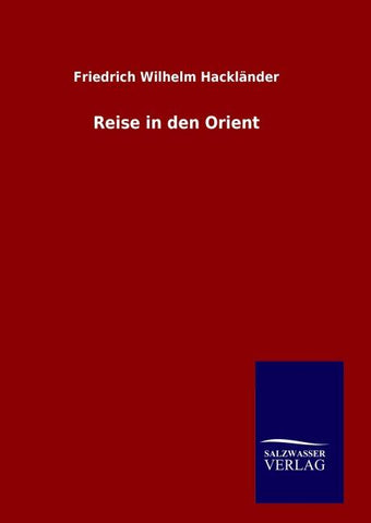Reise in den Orient