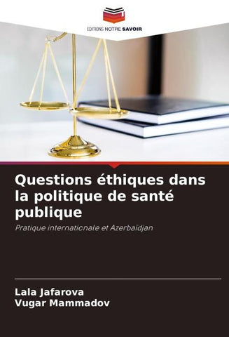 Questions éthiques dans la politique de santé publique
