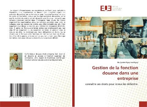 Gestion de la fonction douane dans une entreprise