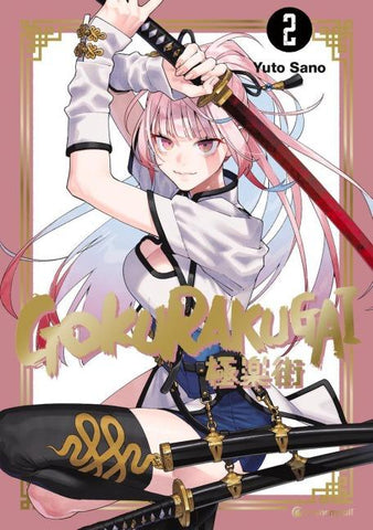 Gokurakugai – Band 2