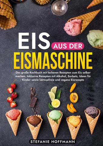 Eis aus der Eismaschine
