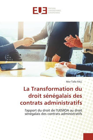 La Transformation du droit sénégalais des contrats administratifs