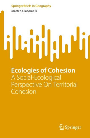 Ecologies of Cohesion