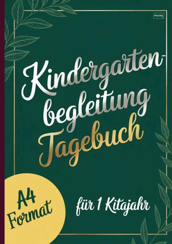 Kindergartenbegleitung Tagebuch
