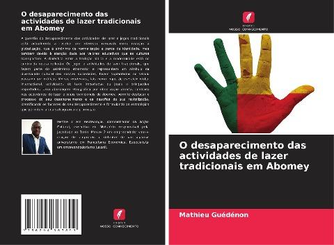 O desaparecimento das actividades de lazer tradicionais em Abomey