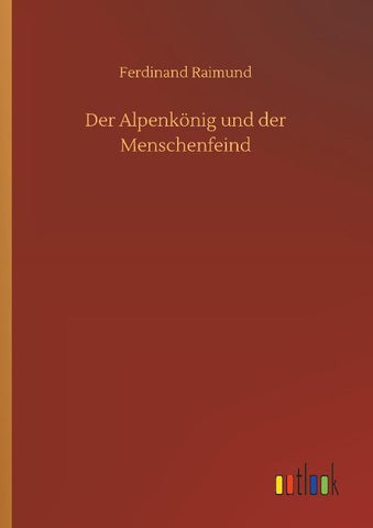 Der Alpenkönig und der Menschenfeind