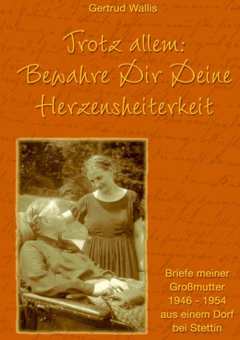 Trotz allem: Bewahre Dir Deine Herzensheiterkeit