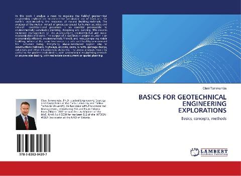 BASICS FOR GEOTECHNICAL ENGINEERING EXPLORATIONS