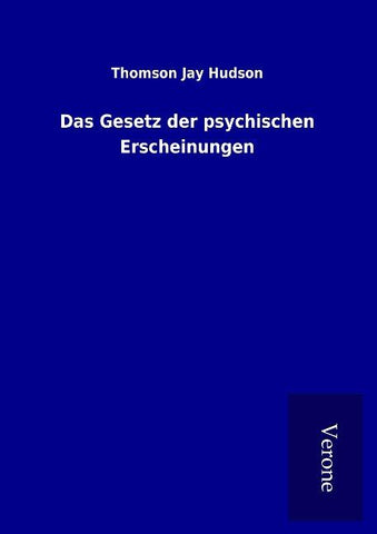 Das Gesetz der psychischen Erscheinungen