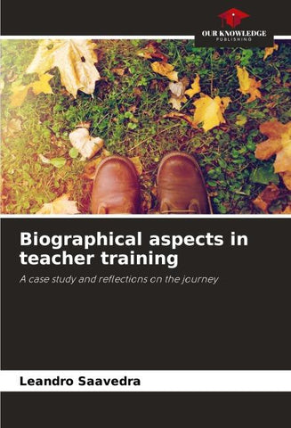 Biographical aspects in teacher training