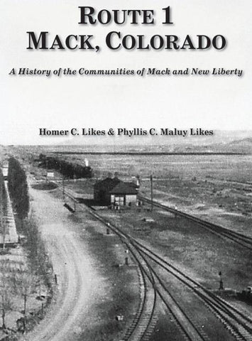 Route 1 Mack, Colorado