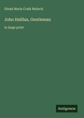 John Halifax, Gentleman