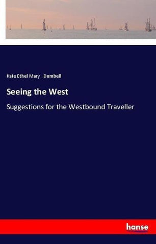 Seeing the West