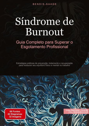 Síndrome de Burnout: Guia Completo para Superar o Esgotamento Profissional