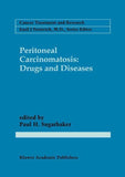 Peritoneal Carcinomatosis: Drugs and Diseases