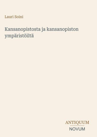 Kansanopistosta ja kansanopiston ympäristöiltä