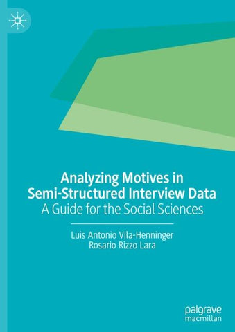 Analyzing Motives in Semi-Structured Interview Data