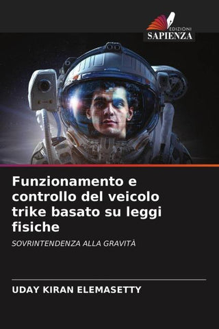 Funzionamento e controllo del veicolo trike basato su leggi fisiche