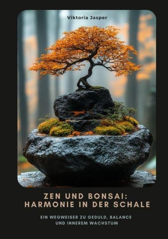 Zen und Bonsai:  Harmonie in der Schale