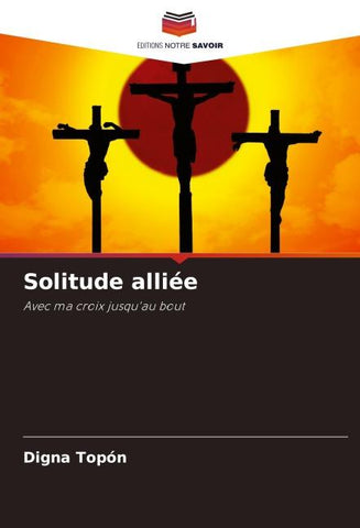 Solitude alliée