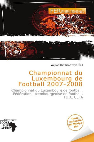 Championnat du Luxembourg de Football 2007-2008