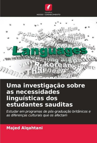 Uma investigação sobre as necessidades linguísticas dos estudantes sauditas