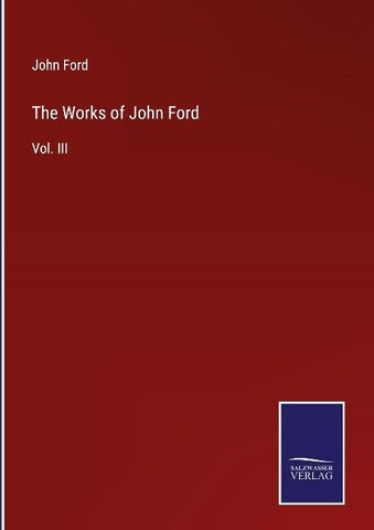 The Works of John Ford