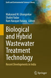 Biological and Hybrid Wastewater Treatment Technology