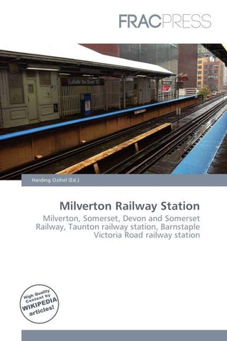 Milverton Railway Station