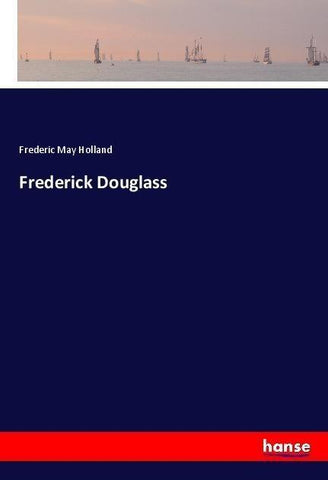 Frederick Douglass