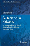 Solitonic Neural Networks