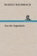 Aus der Jugendzeit