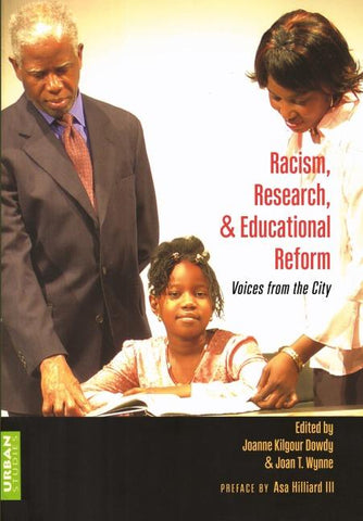 Racism, Research, and Educational Reform